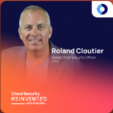 Cloud Security Reinvented: Roland Cloutier