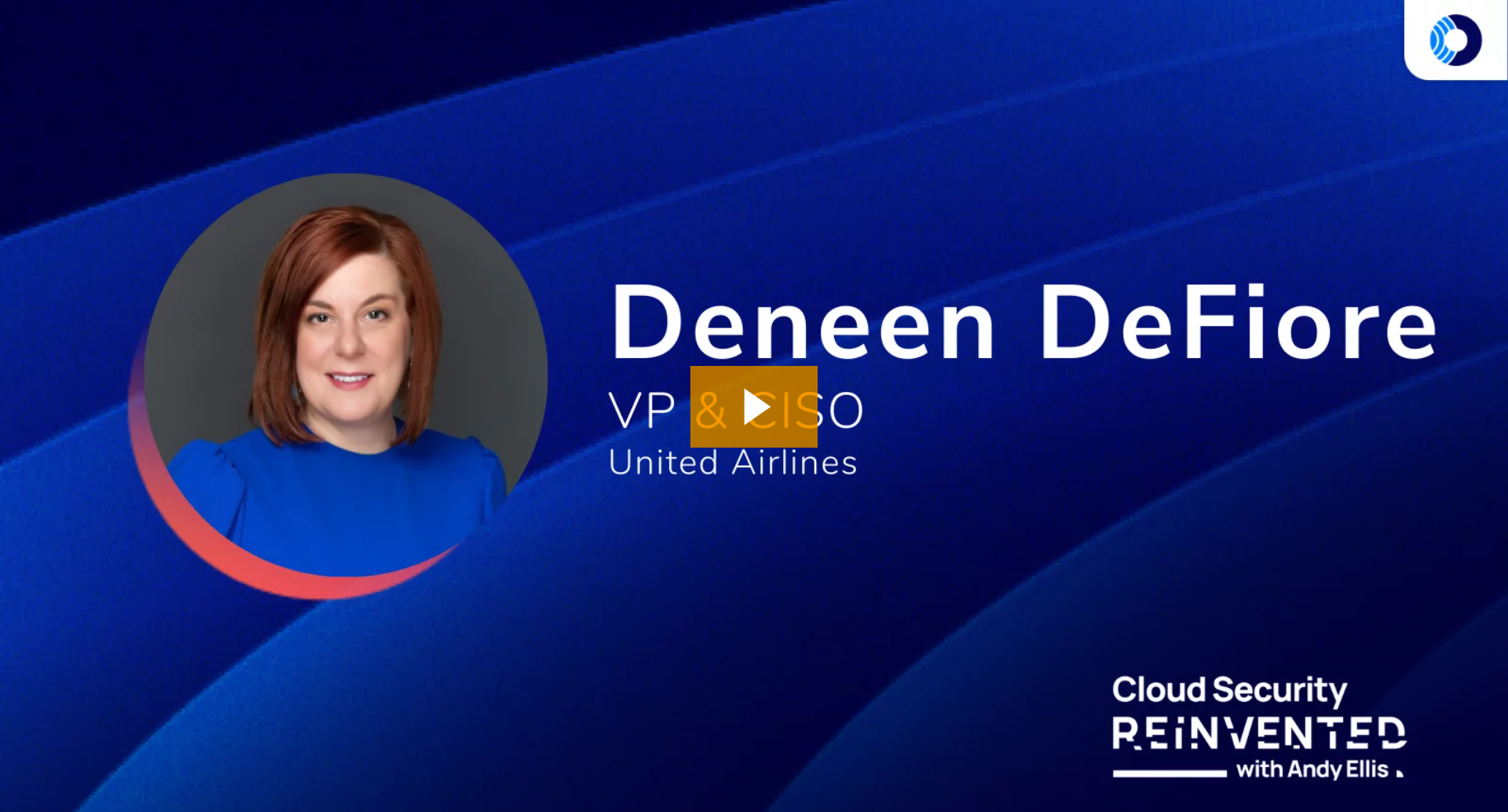 Cloud Security Reinvented: Deneen DeFiore