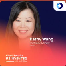 Cloud Security Reinvented: Kathy Wang