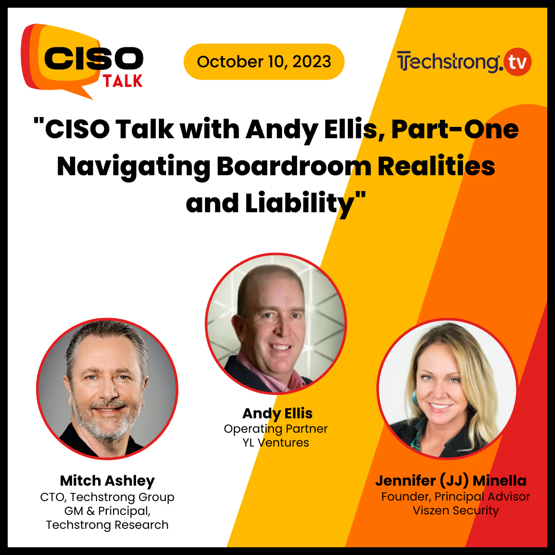 CISO TALK: Navigating Boardroom Realities and Liability